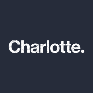 Charlotte. T-Shirt