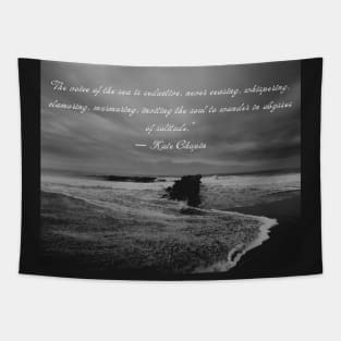 Sea photography and Kate chopin quote Tapestry