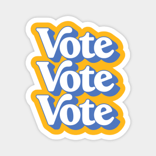 Vote ////// Election Retro Typography Design Magnet