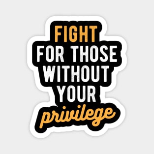 black lives matter masks Fight for those without your Privilege black ,hydro, Watercolor Magnet