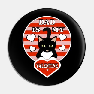 Dad Is My Valentine Toddler Kids Hearts Pin