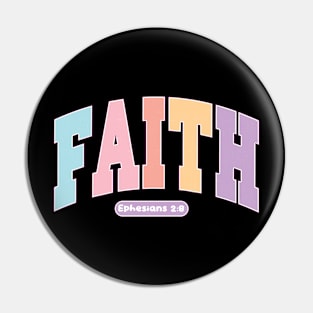 FAITH ephesians 2:8 Pin