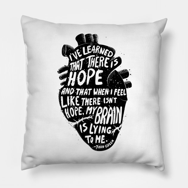 There is Hope Pillow by Siro.jpg