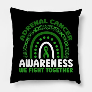 Adrenal Cancer Awareness Rainbow We Fight Together Pillow