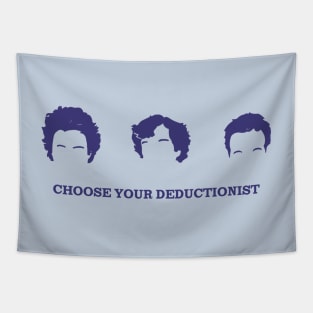 CHOOSE YOUR DEDUCTIONIST Tapestry