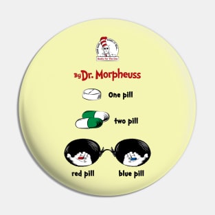 One Pill, Two Pill Pin