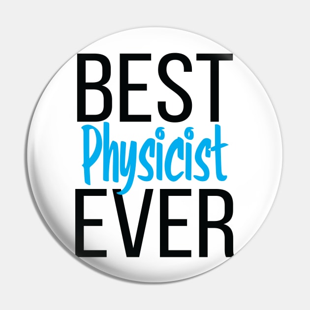 Best Physicist Ever Pin by ProjectX23Red