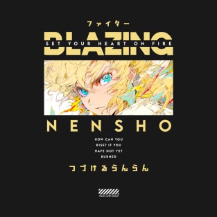 Blazing Nensho T-Shirt