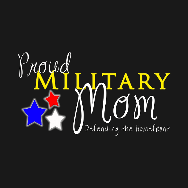 Proud Military Mom by 3QuartersToday