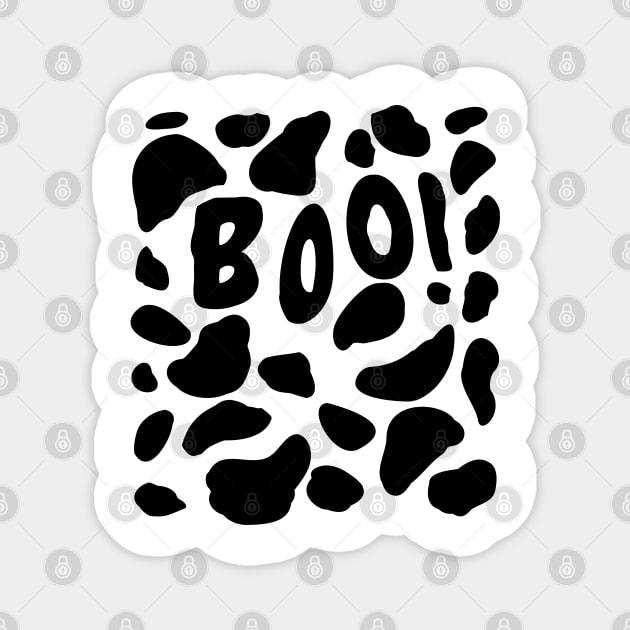 Cow Print Halloween B O O ! Magnet by BraaiNinja