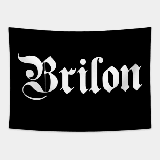 Brilon written with gothic font Tapestry