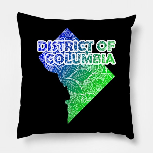 Colorful mandala art map of District of Columbia with text in blue and green Pillow by Happy Citizen