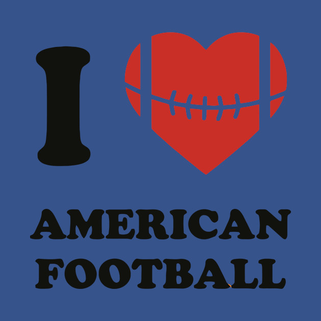 Discover I Heart American Football - I Heart American Football - T-Shirt