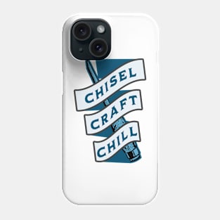 Chisel, Craft, Chill | Ice Sculpting Phone Case