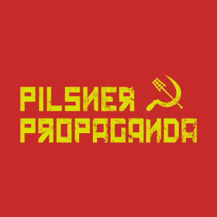 Pilsner Propaganda #2 - Rake & Sickle T-Shirt