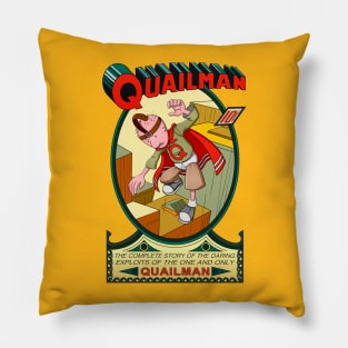 The Adventures of Quailman Pillow