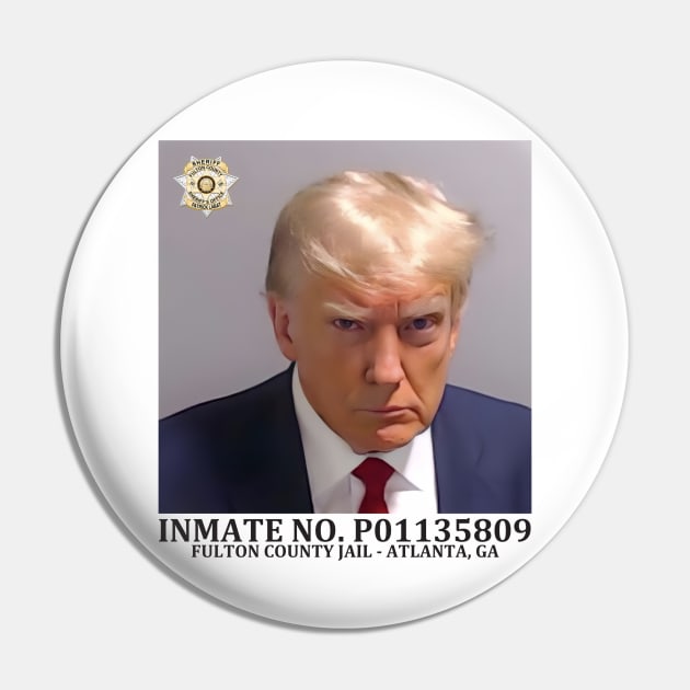 Inmate Trump Mugshot Fulton County Jail Pin by Danemilin