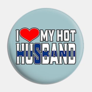 I Love My Hot Finland Husband Pin