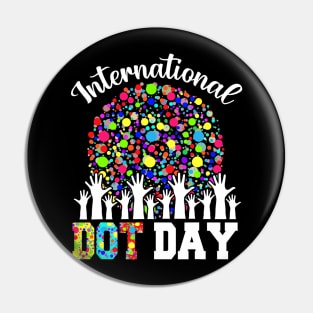 International Dot Day Happy Dot Day 2023 Colorful Dot Hand Pin