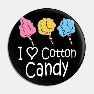 I Love Cotton Candy Pin