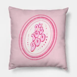 Do You Boo Vibes Pillow