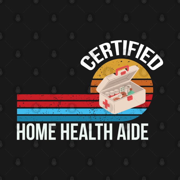 Certified Home health aide by AbstractA