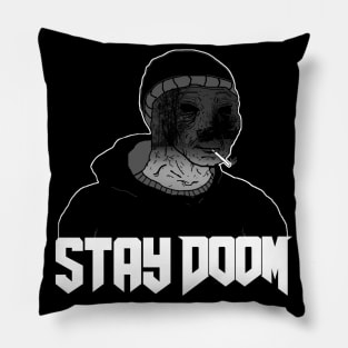 Stay Doom Pillow