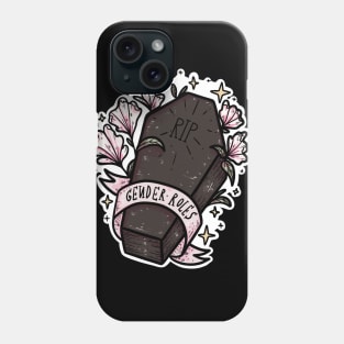 RIP gender roles Phone Case