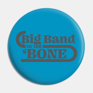 Big Band Trombone Player Tee Pin