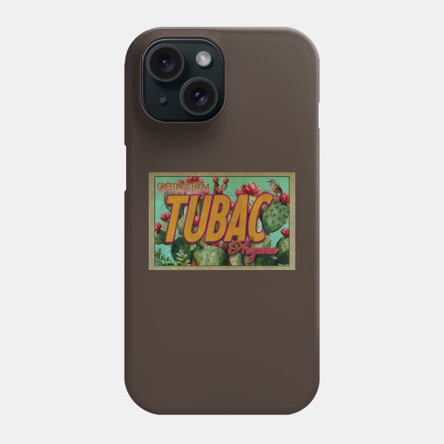 Greeting From Tubac, Arizona Phone Case by Nuttshaw Studios
