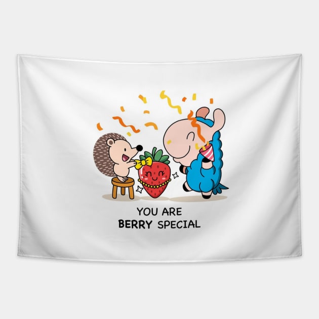 You are berry special Tapestry by LoffyIlamaComics