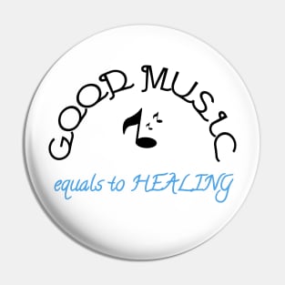 Harmony's Cure - Good Music Equals To Healing Pin