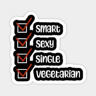 Vegetarian and available! Magnet