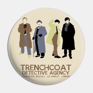 Trenchcoat Detective Agency Pin