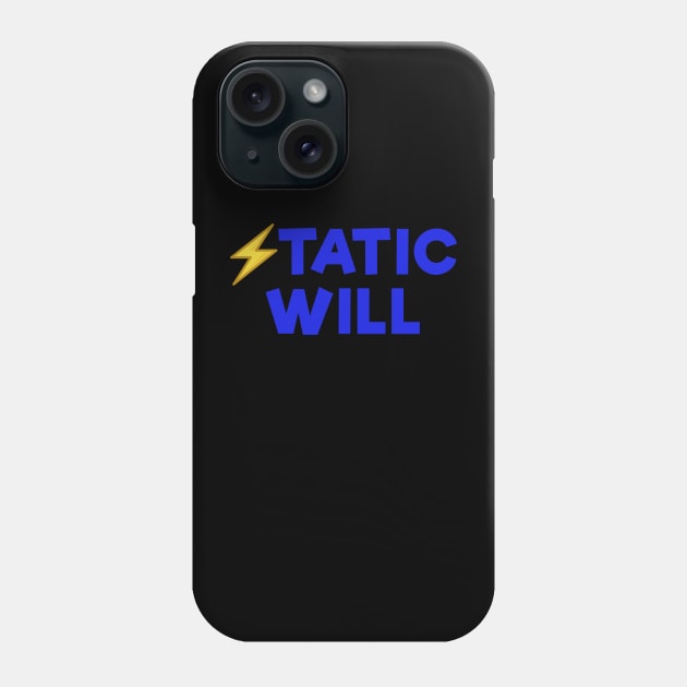 Static will Blue Phone Case by Dolta