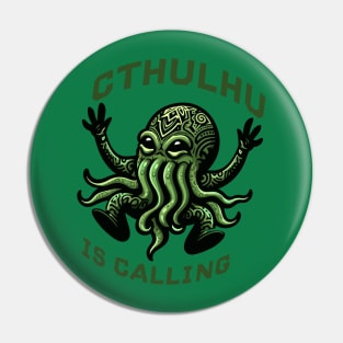 Cthulhu is calling Pin