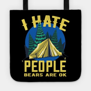 Camping Saying I Hate People Camper Fun Tote