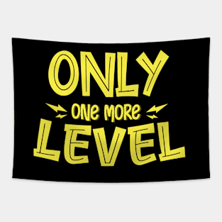 Only One More Level Tapestry