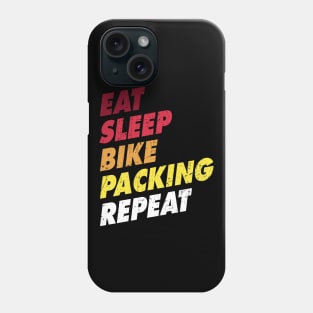 Eat Sleep Bikepacking Repeat Funny MTB Cycling Phone Case