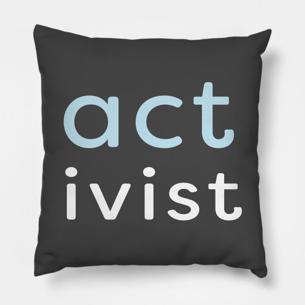 Minimal - Activitst Pillow by Jitterfly