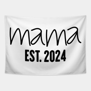 Mama Est 2024 shirt, Promoted to Mommy Mother's Day 2024 Tapestry