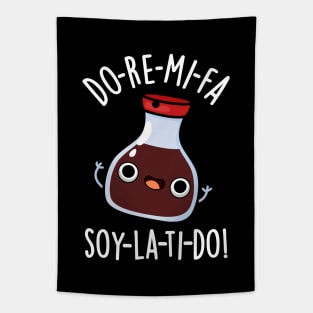 Do Re Mi Fa soy La Ti Do Cute Soy Sauce Pun Tapestry