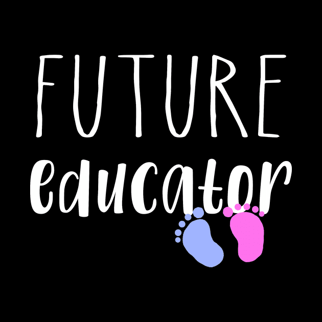 Future educator | educator shirt by Die Designwerkstatt