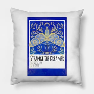 Strange the Dreamer Pantone Pillow