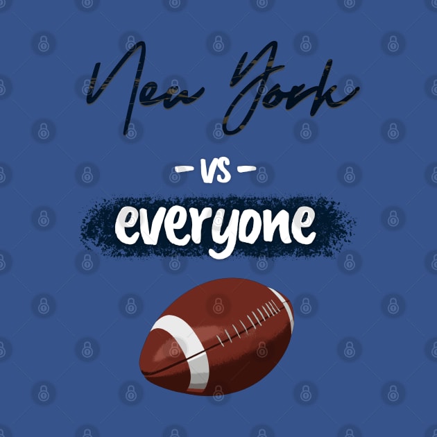 NY vs EVERYONE: Football Special Occasion by Angelic Gangster