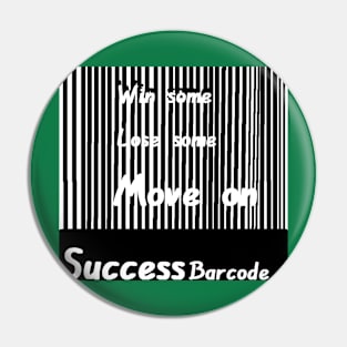 Success Barcode illustration on Green Background Pin