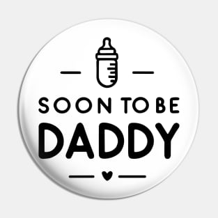 Soon to Be Daddy Pin