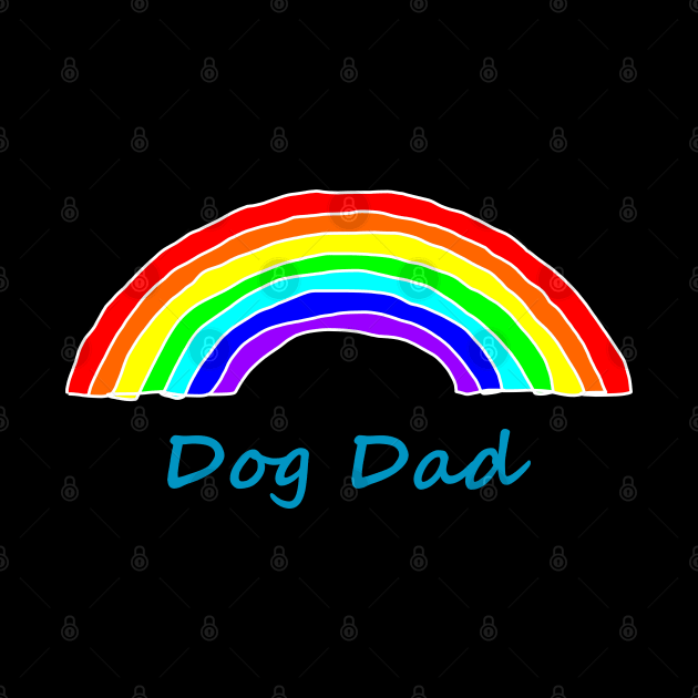 Dog Dad Rainbow for Fathers Day by ellenhenryart