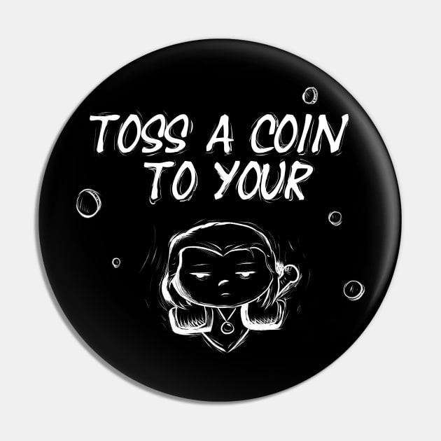 toss a coin Pin by OctobersArt