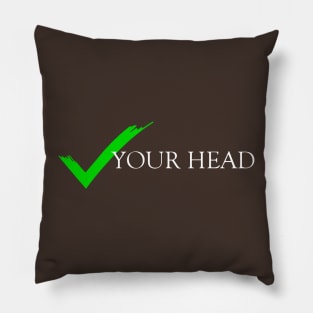 Check Your Head Pillow